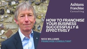 Hw to franchise your business successfully and effectively
